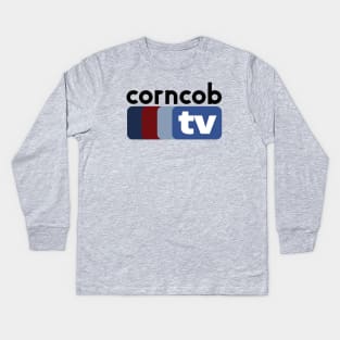 Corncob TV Kids Long Sleeve T-Shirt